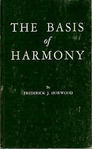 Seller image for THE BASIS OF HARMONY for sale by By The Way Books