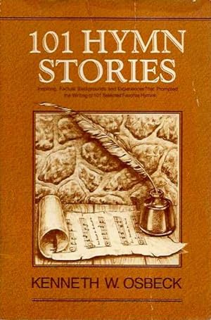 Seller image for 101 HYMN STORIES for sale by By The Way Books