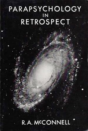 Seller image for PARAPSYCHOLOGY IN RETROSPECT: My Search for the Unicorn for sale by By The Way Books
