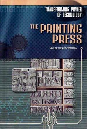 Seller image for THE PRINTING PRESS for sale by By The Way Books