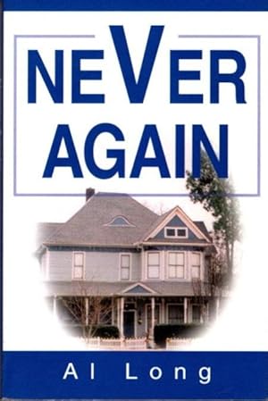 Seller image for NEVER AGAIN for sale by By The Way Books