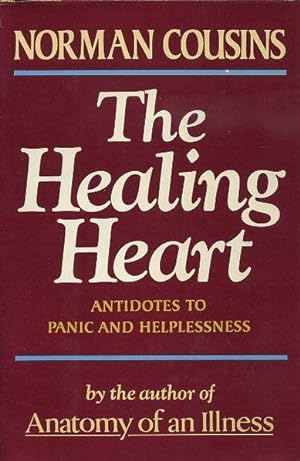 Seller image for THE HEALING HEART: ANTIDOTES TO PANIC AND HELPLESSNESS for sale by By The Way Books