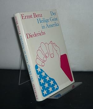 Der Heilige Gast in Amerika. [Von Ernst Benz].