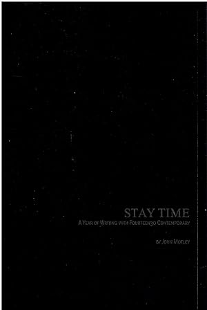 Stay Time - A Year of Writing with Fourteen30 Contemporary