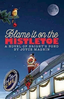 Seller image for Blame It on the Mistletoe (Paperback or Softback) for sale by BargainBookStores