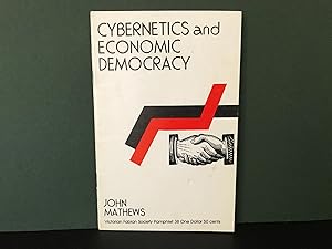 Cybernetics and Economic Democracy: Victorian Fabian Society Pamphlet 38