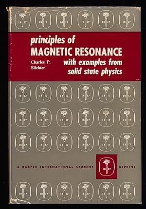 Principles of Magnetic Resonance. With examples from solid state Physics.
