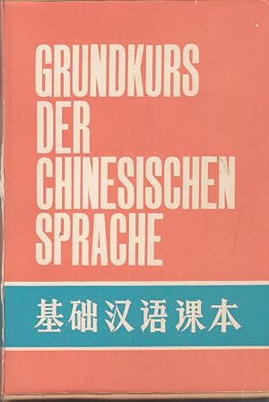 Bild des Verkufers fr Grundkurs der Chinesischen Sprache [in vier Bnden]. zum Verkauf von AMAHOFF- Bookstores
