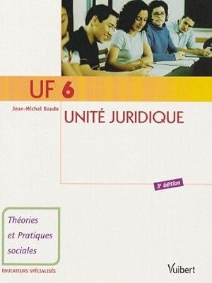 UF 6 Unité juridique