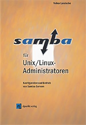 Image du vendeur pour Samba fr Unix/Linux-Administratoren mis en vente par Antiquariat Bookfarm