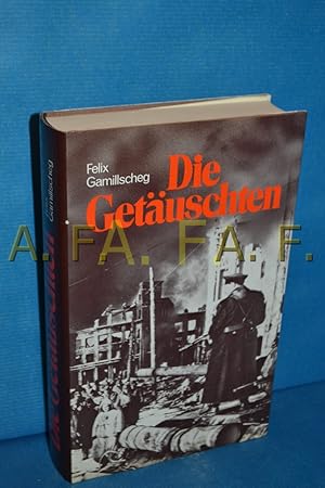 Seller image for Die Getuschten : Roman einer Gefangenschaft for sale by Antiquarische Fundgrube e.U.