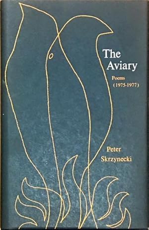 Seller image for The Aviary - Poems (1975-1977) for sale by Dial-A-Book