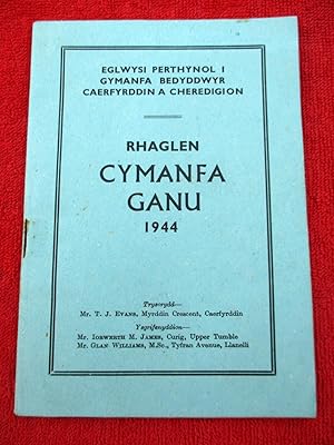 Rhaglen Cymanfa Ganu. 1944. Eglwysi Perthynol I Gymanfa Bedyddwyr Caerfyrddin A Cheredigion. ( Ca...