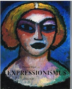 Seller image for Expressionismus. Eine deutsche Kunstrevolution. for sale by Antiquariat Bernd Preler
