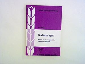 Seller image for Deutsch auf der neugestalteten gymnasialen Oberstufe IV. Textanalysen mit Aufgaben und bungen for sale by ANTIQUARIAT FRDEBUCH Inh.Michael Simon