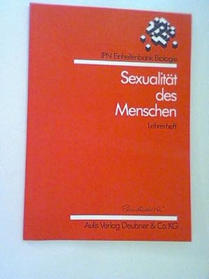 Bild des Verkufers fr Sexualitt des Menschen. Unterrichtseinheit fr die 5./6. Klassenstufe, Lehrerheft zum Verkauf von ANTIQUARIAT FRDEBUCH Inh.Michael Simon