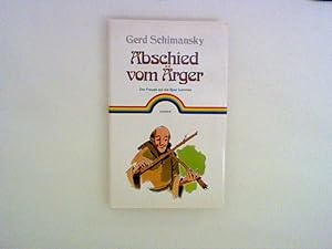 Imagen del vendedor de Abschied vom rger. a la venta por ANTIQUARIAT FRDEBUCH Inh.Michael Simon