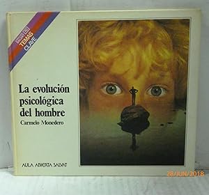 Imagen del vendedor de LA EVOLUCION PSICOLOGICA DEL HOMBRE (TAPA DURA) a la venta por LIBRERIA  SANZ