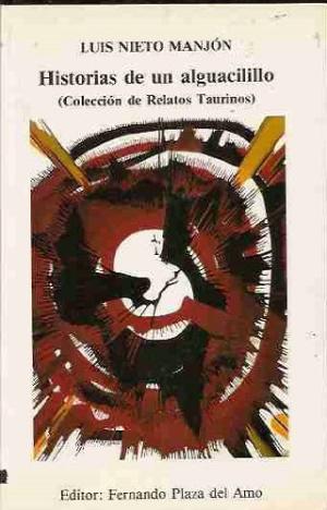 Seller image for HISTORIAS DE UN ALGUACILILLO for sale by Librovicios
