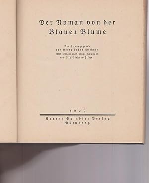 Seller image for Der Roman von der Blauen Blume. for sale by Ant. Abrechnungs- und Forstservice ISHGW