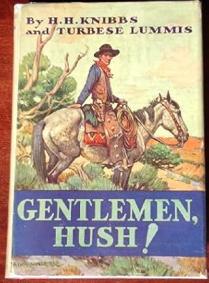 Seller image for Gentlemen, Hush for sale by Canford Book Corral