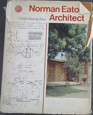 Seller image for Norman Eaton, architect: A study of the work of the South African architect Norman Eaton 1902-1966 for sale by Chapter 1