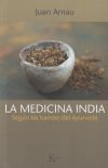 Seller image for La medicina india: segn las fuentes del Ayurveda for sale by Agapea Libros