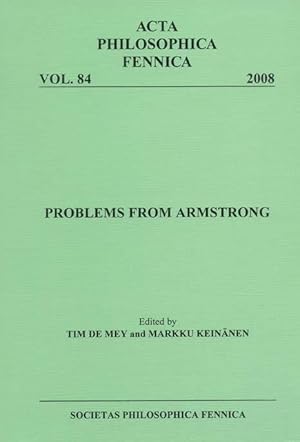 Seller image for Problems from Armstrong [Acta philosophica Fennica, v. 84.] for sale by Joseph Burridge Books