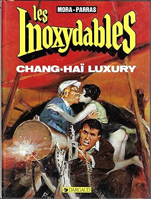 Imagen del vendedor de Les Inoxydables: Chang-Ha Luxury, album 2 a la venta por Bouquinerie Le Fouineur