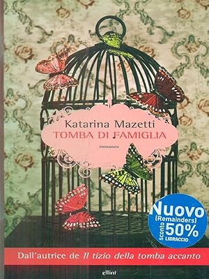 Bild des Verkufers fr Tomba di famiglia zum Verkauf von Librodifaccia