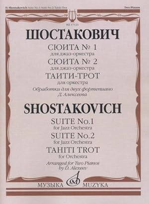 Bild des Verkufers fr Suite No. 1 & 2 for Jazz Orchestra. Tahiti Trot, op. 16. Arr. for two pianos by Dmitri Alexeyev zum Verkauf von Ruslania