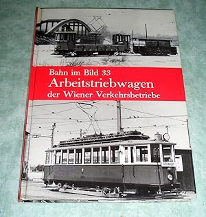 Image du vendeur pour Arbeitstriebwagen der Wiener Verkehrsbetriebe. mis en vente par Antiquariat  Lwenstein