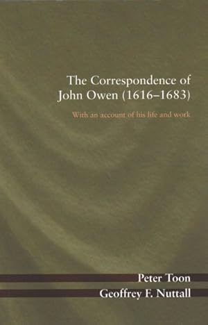 Seller image for Correspondence of John Owen 1616-1683 : With an Account of His Life and Work for sale by GreatBookPrices