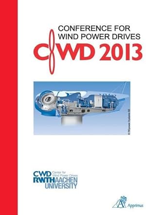 Imagen del vendedor de Conference for Wind Power Drives CWD 2013 a la venta por AHA-BUCH