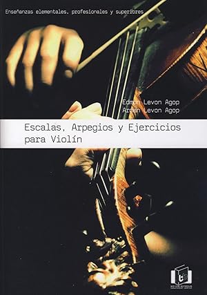 Seller image for LEVON AGOP E. - Escalas, Arpegios y Ejercicios para Violin for sale by Mega Music
