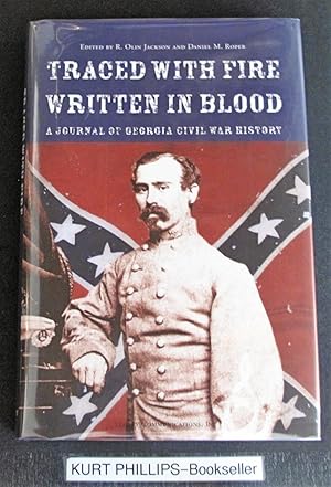 Traced with Fire, Written in Blood : A Journal of Georgia Civil War History