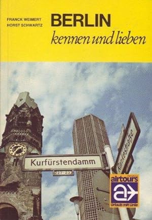 Seller image for Berlin kennen und lieben for sale by Die Buchgeister