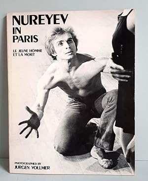 Jürgen Vollmer - Nureyev in Paris - Le jeune homme et la mort - A portrait of a dancer and a ball...