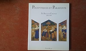 Polyptyques et Paravents - Un Siècle de Création 1890-1990. Avril-Juillet 1990