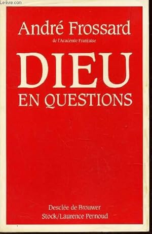Seller image for DIEU EN QUESTIONS. for sale by Le-Livre