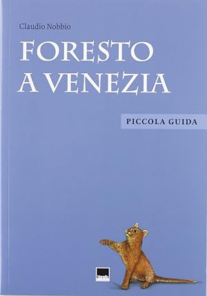 Seller image for Foresto a Venezia for sale by Libro Co. Italia Srl