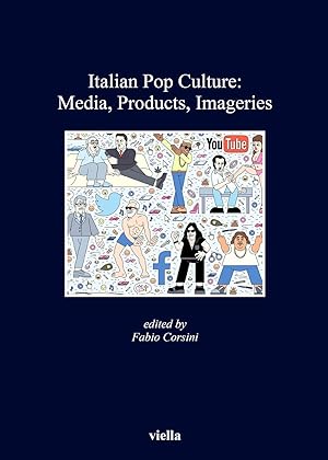 Imagen del vendedor de Italian Pop Culture: Media, Products, Imageries a la venta por Libro Co. Italia Srl