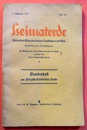 Heimaterde 5. Jg. 1927 Heft 3/4 (Sonderheft zur Pfälzisch-Fränkischen Woche) (Zeitschrift zur Pfl...