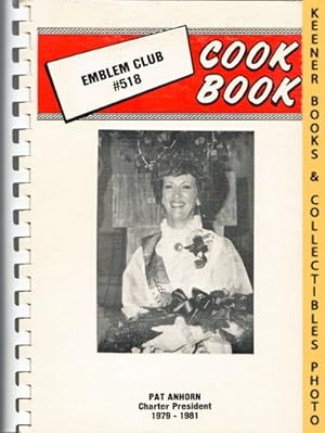 Emblem Club #518 Cook Book, La Grande, Oregon