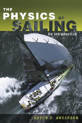 Bild des Verkufers fr The Physics of Sailing Explained (Paperback or Softback) zum Verkauf von BargainBookStores