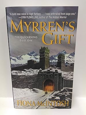 Seller image for Myrren's Gift (The Quickening, Book 1) for sale by Fleur Fine Books