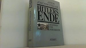 Imagen del vendedor de Hitlers Ende. Legenden und Dokumente. a la venta por Antiquariat Uwe Berg