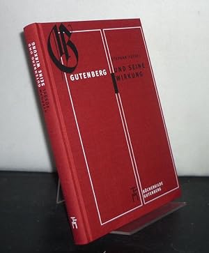 Image du vendeur pour Gutenberg und seine Wirkung. [Von Stephan Fssel]. mis en vente par Antiquariat Kretzer