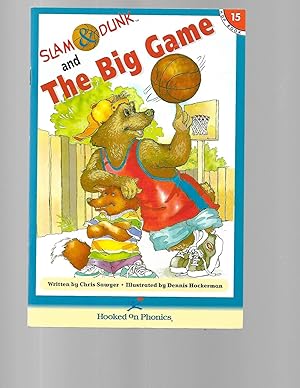 Bild des Verkufers fr Slam & Dunk in The Big Game (Slam & Dunk HOP Books, Book 15) zum Verkauf von TuosistBook