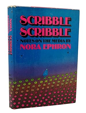 Seller image for SCRIBBLE SCRIBBLE Notes on the Media for sale by Rare Book Cellar